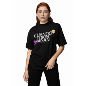 PLAYERA NEGRA CUANDO FUKIN OAGAN OVERSIZE